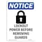 Signmission OSHA Notice, 7" Height, Lockout Power Before Sign With Symbol, 7" X 5", Portrait OS-NS-D-57-V-14036 - alternate 1